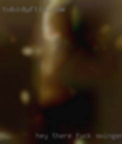 Hey there fuck swinger looking to have some fun.
