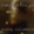 Pussy Columbia